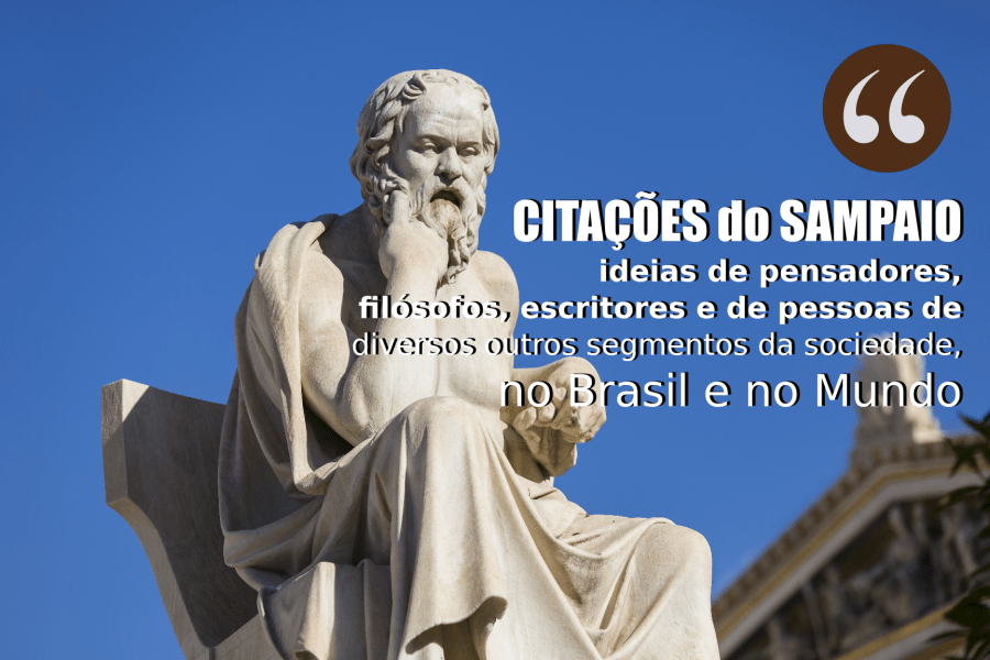 CITAÇÕES do SAMPAIO