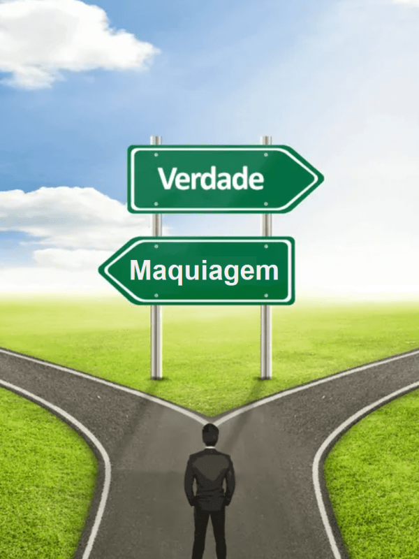 Verdade Versus Maquiagem