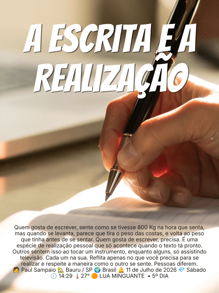 🔔 A Escrita e a&nbsp;Realização