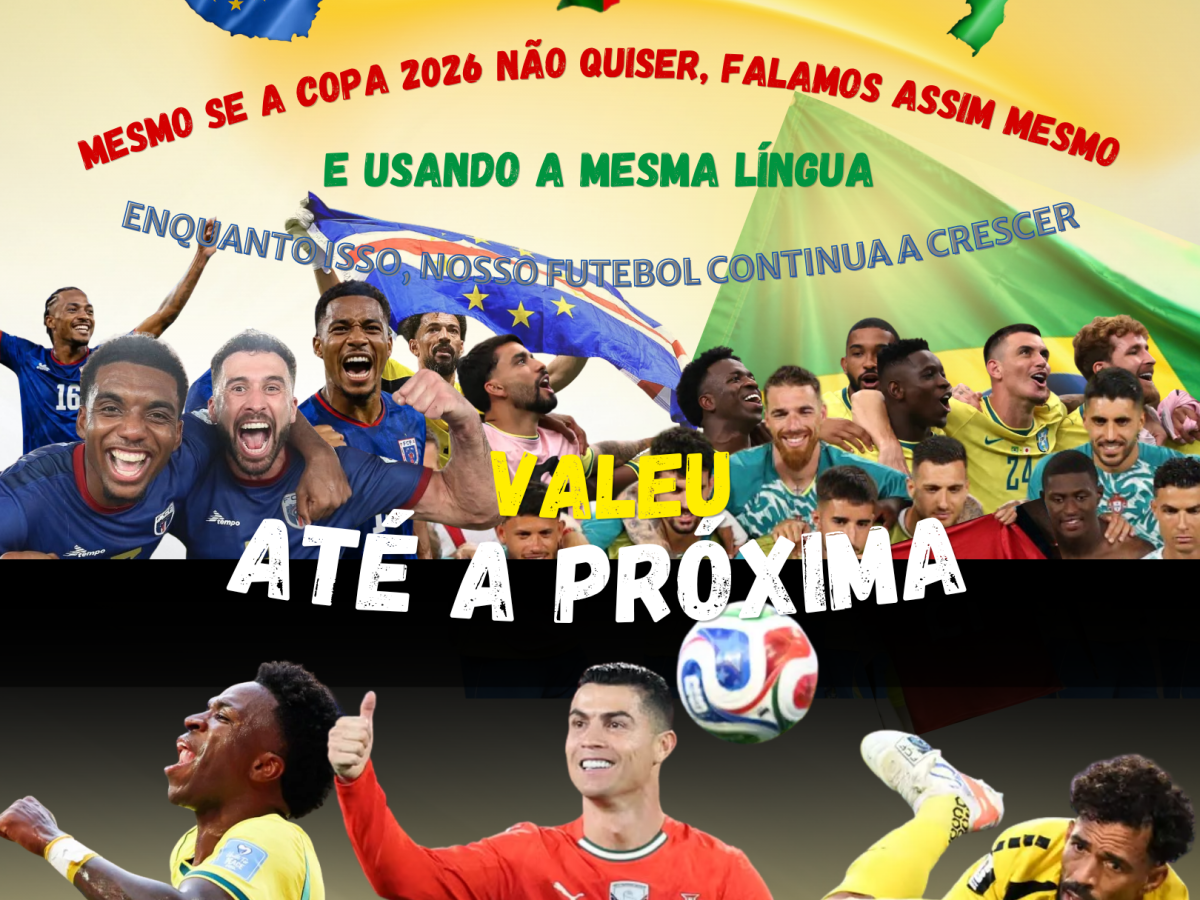 🔔 Brasil, Portugal e Cabo&nbsp;Verde